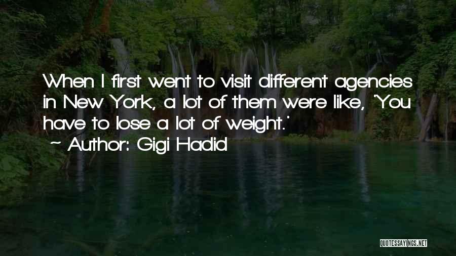 Hadid Gigi Quotes By Gigi Hadid