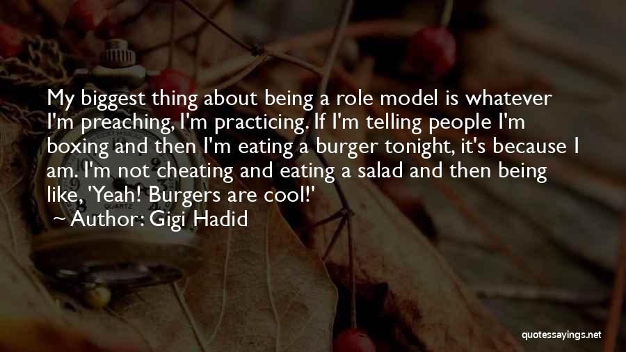 Hadid Gigi Quotes By Gigi Hadid