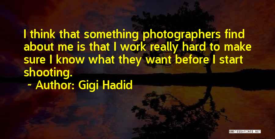 Hadid Quotes By Gigi Hadid