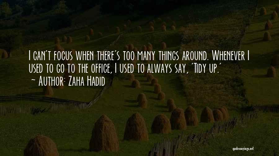 Hadid Quotes By Zaha Hadid