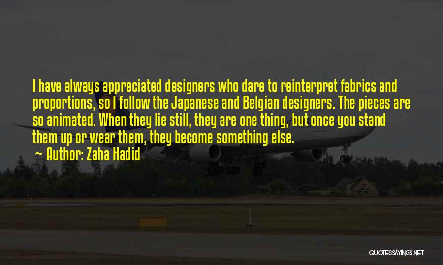 Hadid Quotes By Zaha Hadid