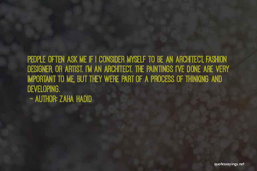 Hadid Quotes By Zaha Hadid