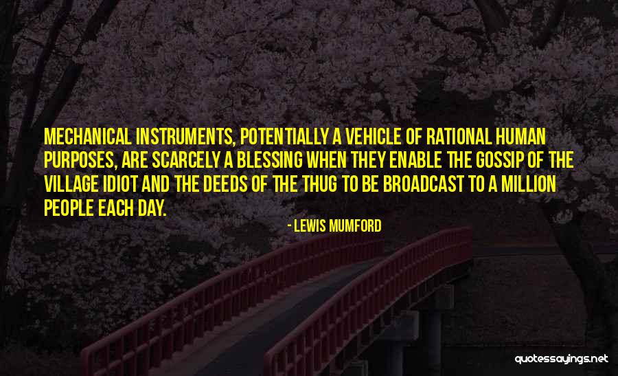 Hadida Blue Quotes By Lewis Mumford Hadida Blue Quotes By Lewis Mumford