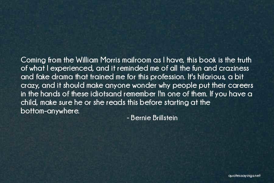 Hadj Lakhdar Quotes By Bernie Brillstein Hadj Lakhdar Quotes By Bernie Brillstein