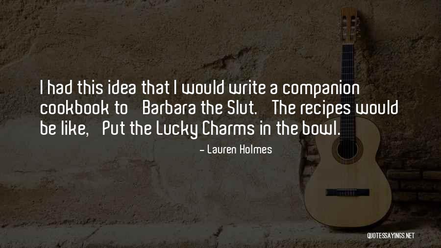 Hadjee Quotes By Lauren Holmes Hadjee Quotes By Lauren Holmes