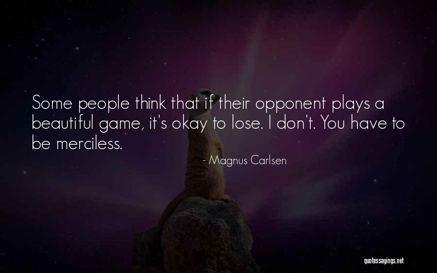 Hadjira Oubachir Quotes By Magnus Carlsen Hadjira Oubachir Quotes By Magnus Carlsen