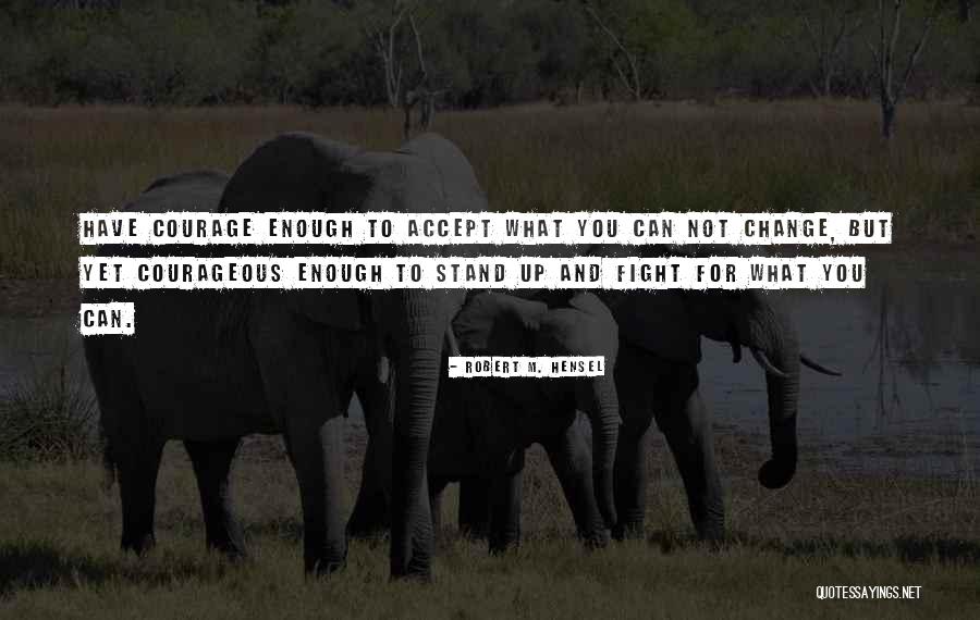 Hadjod Quotes By Robert M. Hensel Hadjod Quotes By Robert M. Hensel