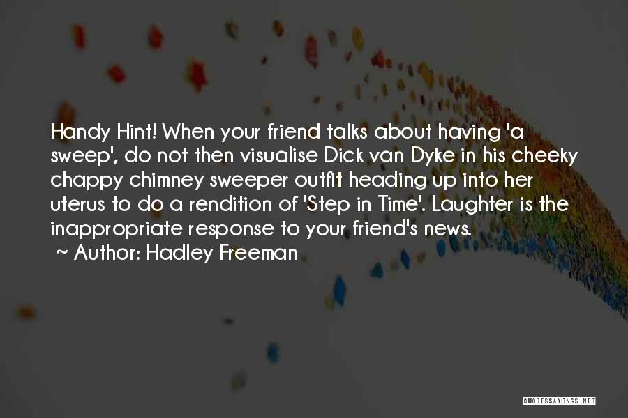 Hadley Freeman Quotes 1202264