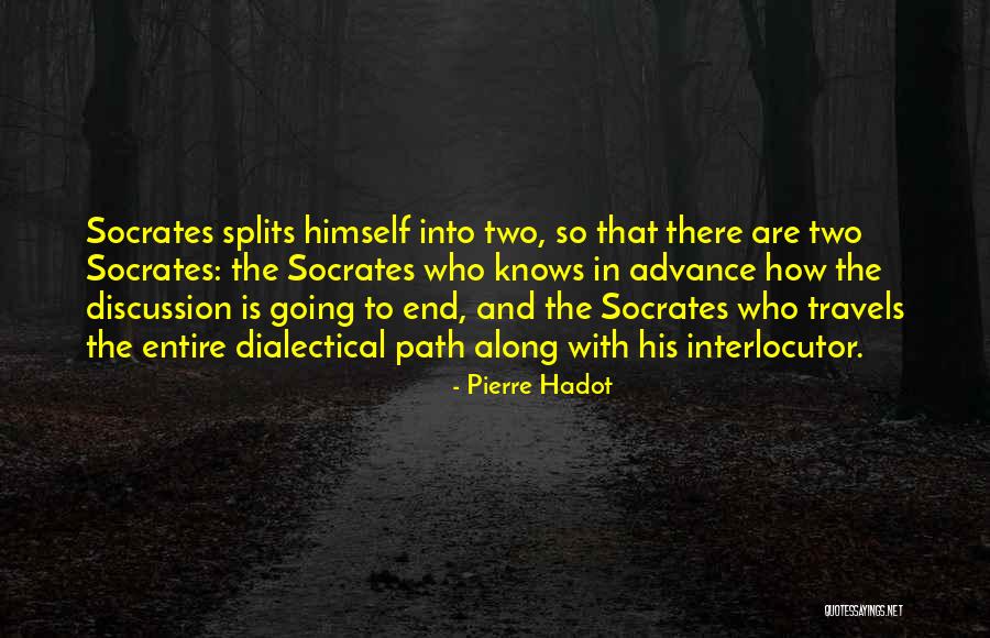 Hadot Y Quotes By Pierre Hadot Hadot Y Quotes By Pierre Hadot