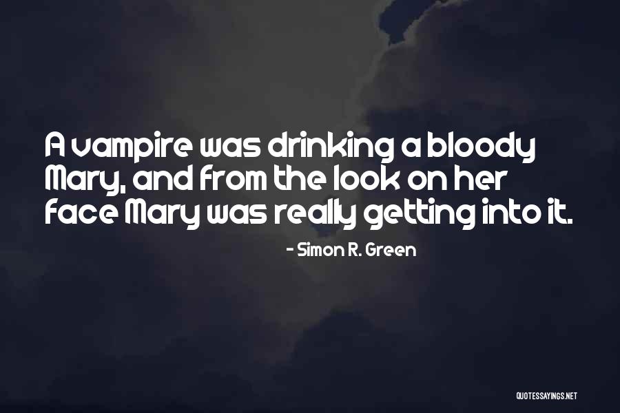 Hadotah Quotes By Simon R. Green Hadotah Quotes By Simon R. Green