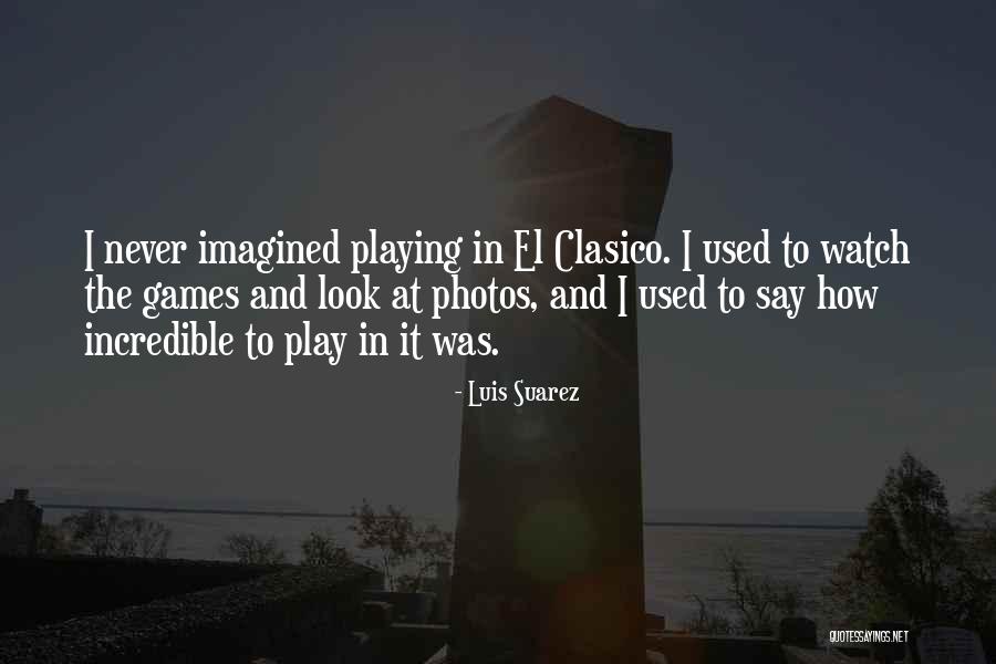 Hadramiah Quotes By Luis Suarez Hadramiah Quotes By Luis Suarez