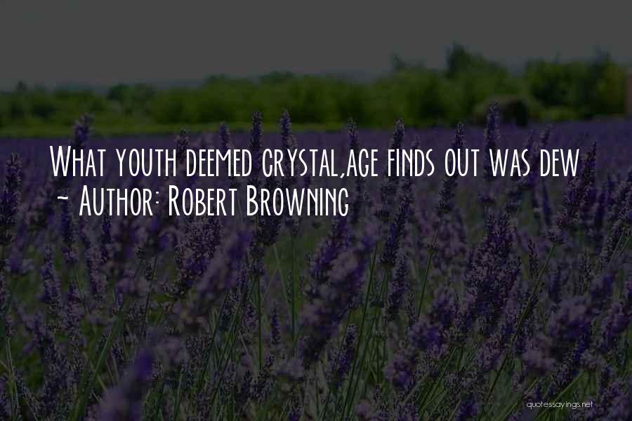 Hadtarah Quotes By Robert Browning