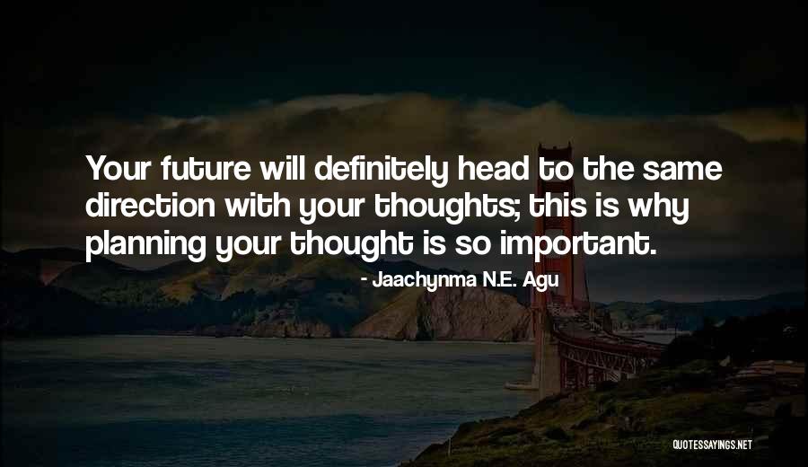 Hadtong Quotes By Jaachynma N.E. Agu Hadtong Quotes By Jaachynma N.E. Agu