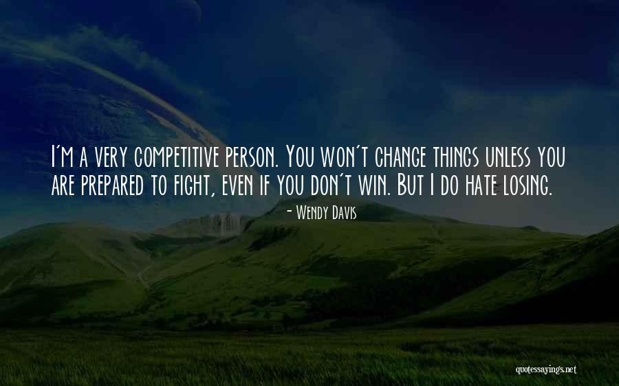 Hady Mirza Quotes By Wendy Davis Hady Mirza Quotes By Wendy Davis