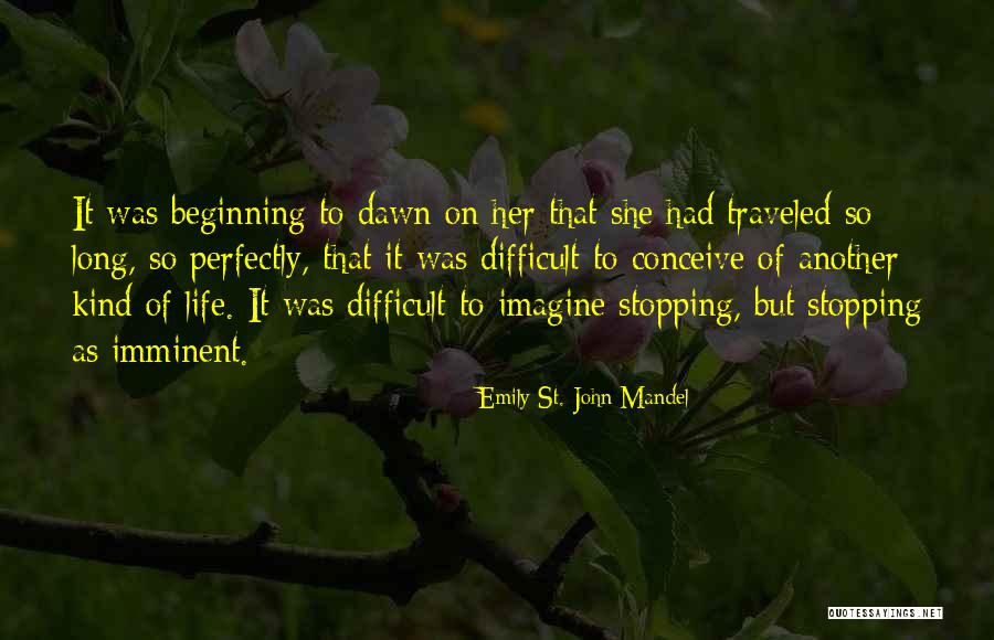 Hadzija Quotes By Emily St. John Mandel Hadzija Quotes By Emily St. John Mandel