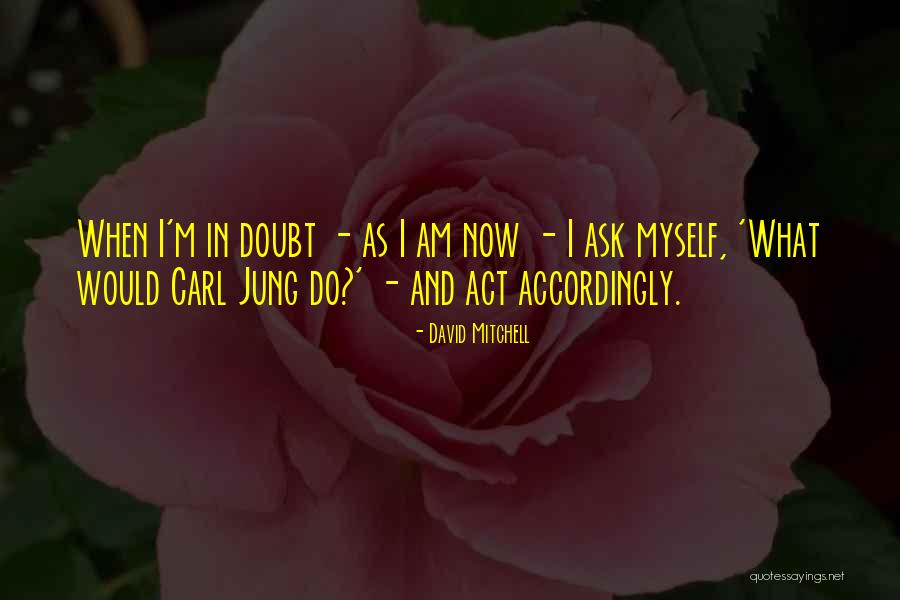 Haeberle Ranch Quotes By David Mitchell Haeberle Ranch Quotes By David Mitchell