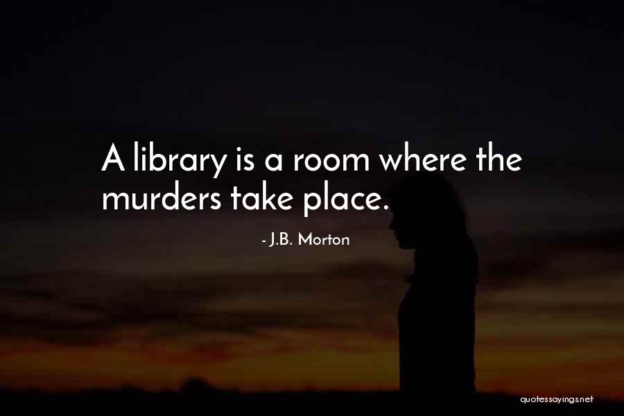 Haeden Quotes By J.B. Morton Haeden Quotes By J.B. Morton