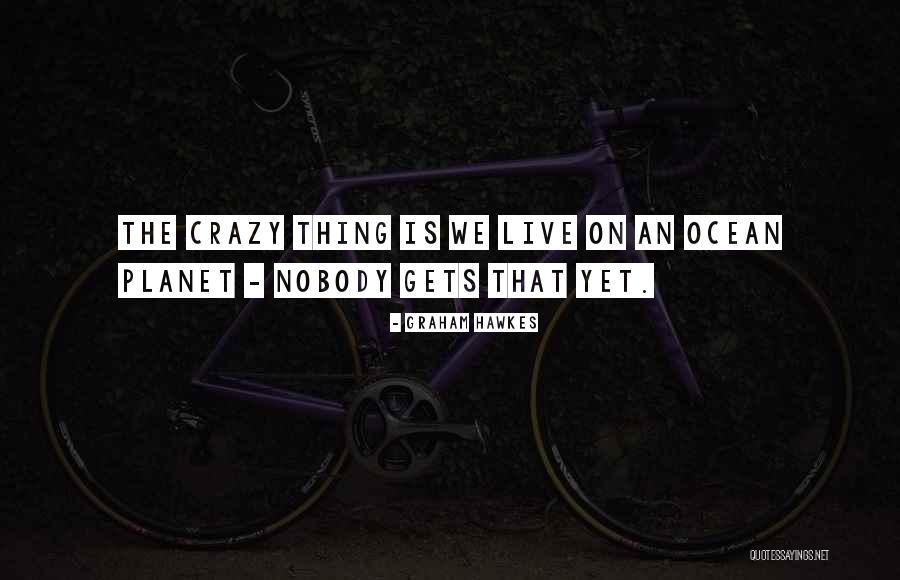 Haedong Quotes By Graham Hawkes Haedong Quotes By Graham Hawkes