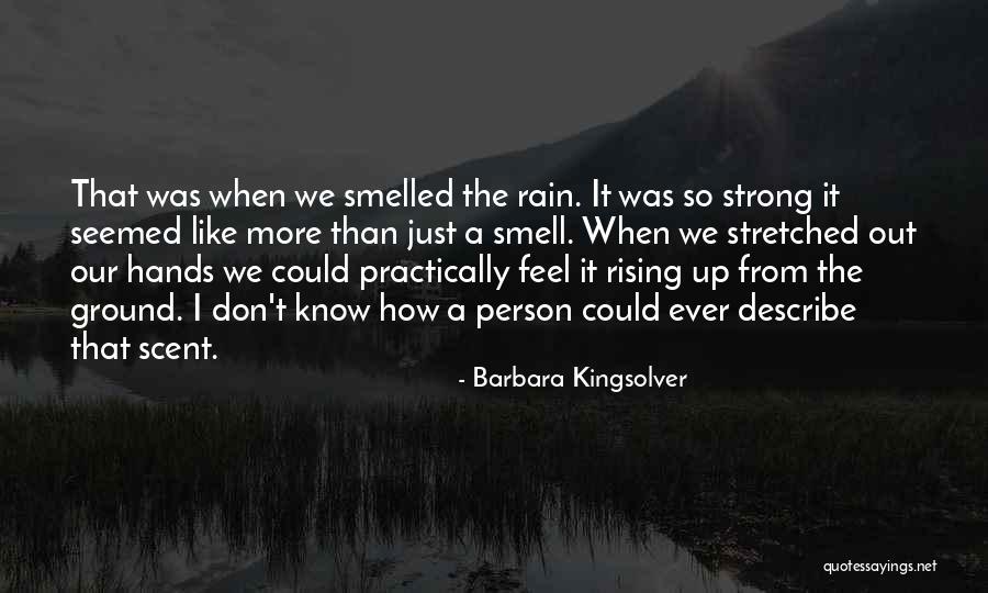 Haedyn Mickelson Quotes By Barbara Kingsolver Haedyn Mickelson Quotes By Barbara Kingsolver