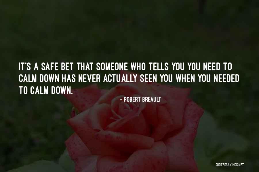 Haedyn Mickelson Quotes By Robert Breault Haedyn Mickelson Quotes By Robert Breault