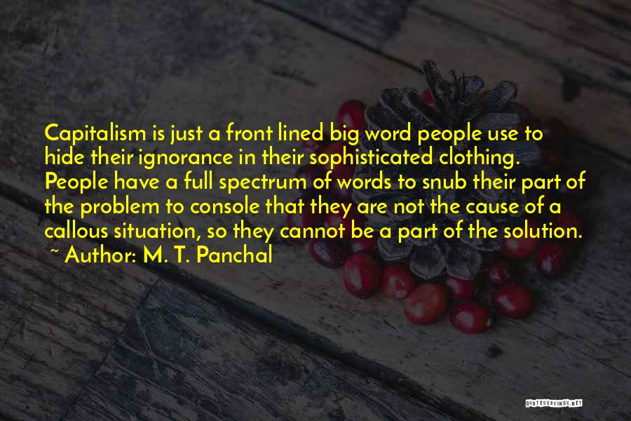 Haehnel Nationality Quotes By M. T. Panchal
