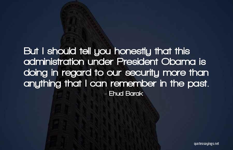 Haemorrhoidal Quotes By Ehud Barak Haemorrhoidal Quotes By Ehud Barak