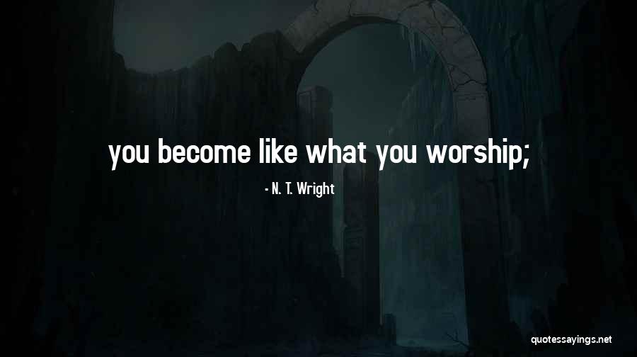 Haes Movement Quotes By N. T. Wright Haes Movement Quotes By N. T. Wright