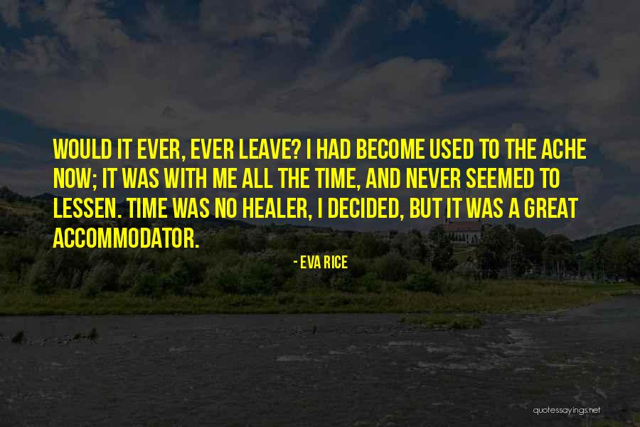Haeseveld Quotes By Eva Rice Haeseveld Quotes By Eva Rice