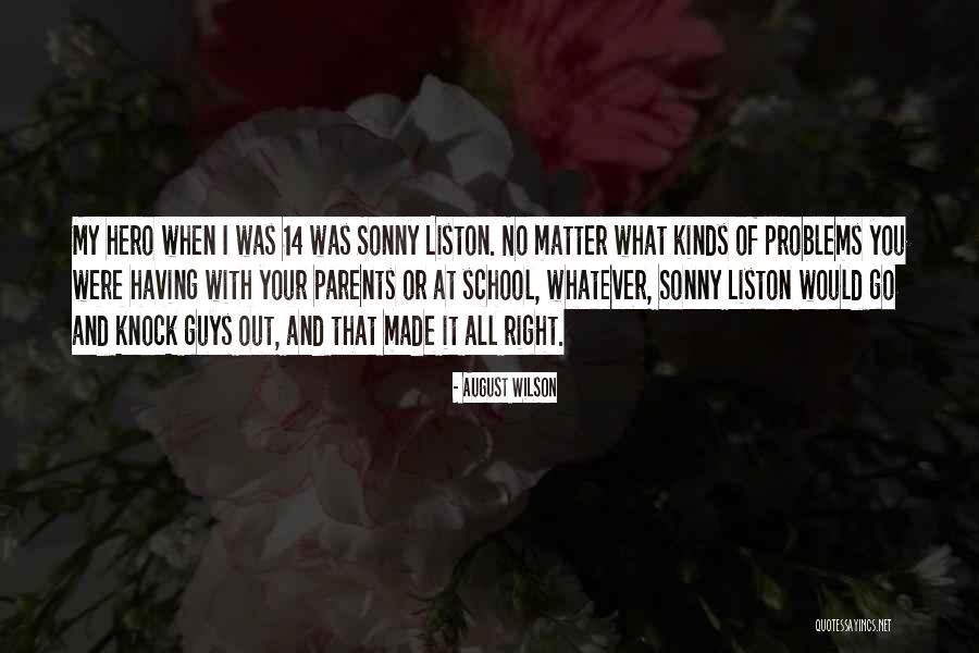 Hafalan Al Quran Quotes By August Wilson Hafalan Al Quran Quotes By August Wilson