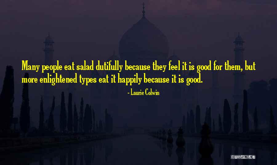 Hafary Quotes By Laurie Colwin Hafary Quotes By Laurie Colwin