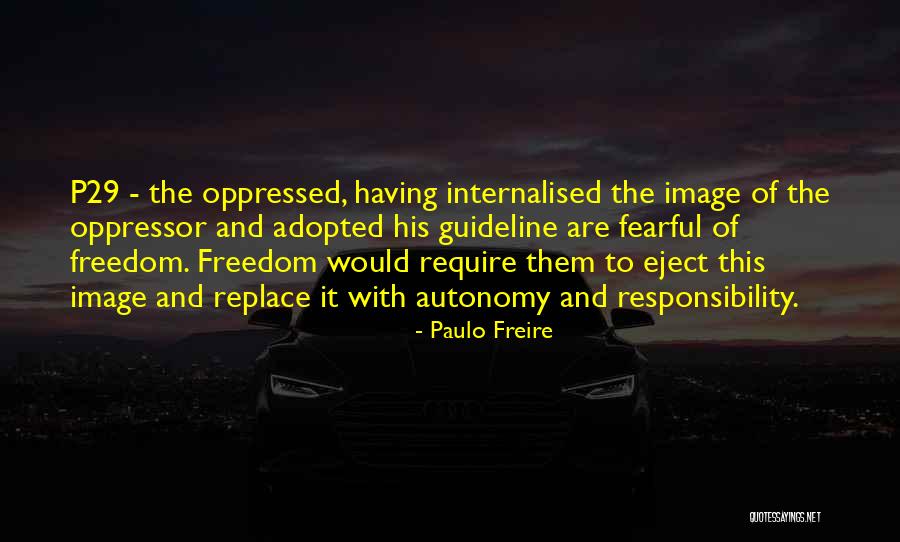 Hafeez Pasha Quotes By Paulo Freire Hafeez Pasha Quotes By Paulo Freire
