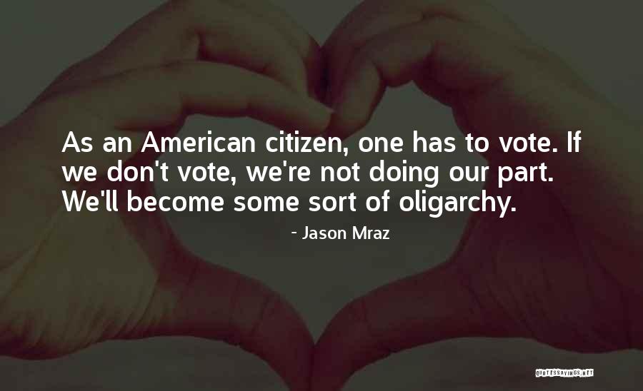 Hafermann Busreisen Quotes By Jason Mraz Hafermann Busreisen Quotes By Jason Mraz