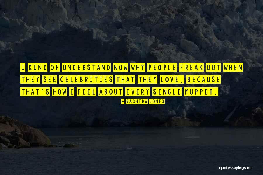 Haffling Quotes By Rashida Jones Haffling Quotes By Rashida Jones