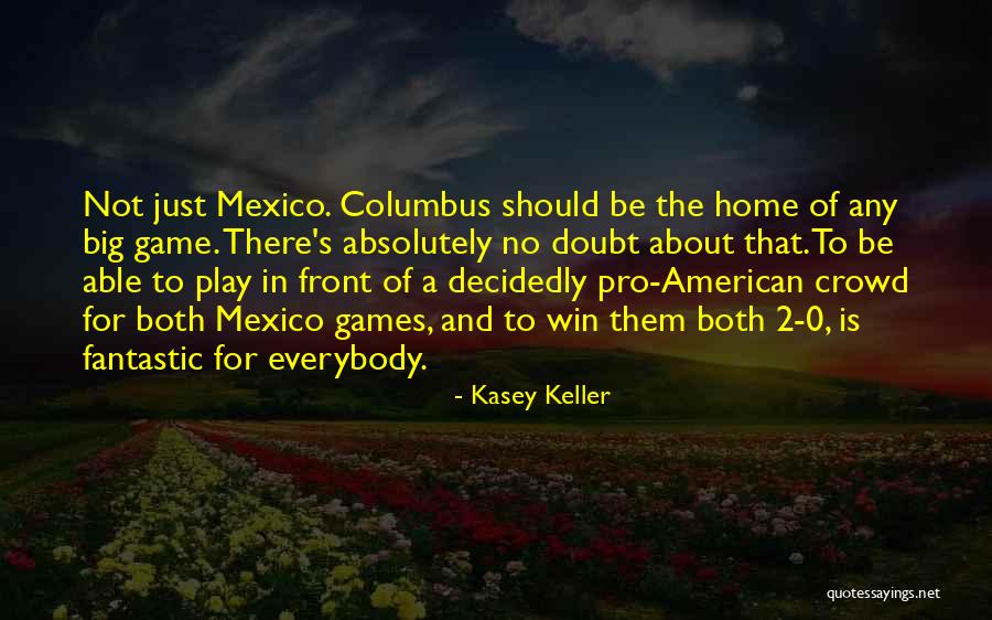 Hafida Quotes By Kasey Keller Hafida Quotes By Kasey Keller