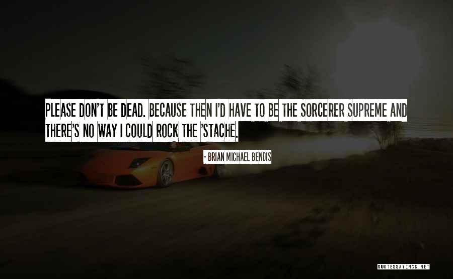 Hafiz Fear Quotes By Brian Michael Bendis Hafiz Fear Quotes By Brian Michael Bendis