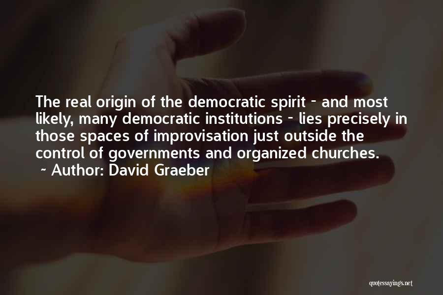 Hafner And Sons Quotes By David Graeber