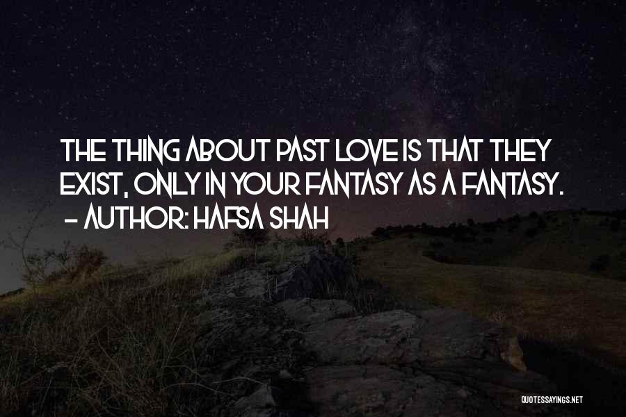 Hafsa Shah Quotes 1185318