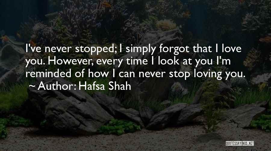 Hafsa Shah Quotes 1311842