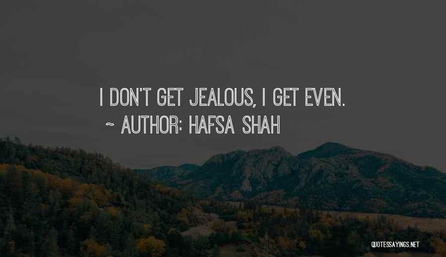 Hafsa Shah Quotes 1973130