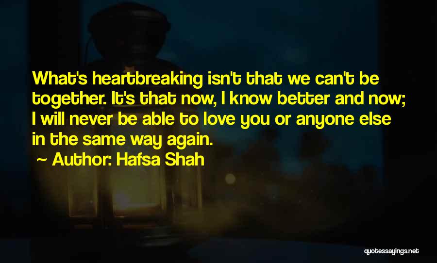 Hafsa Shah Quotes 286213