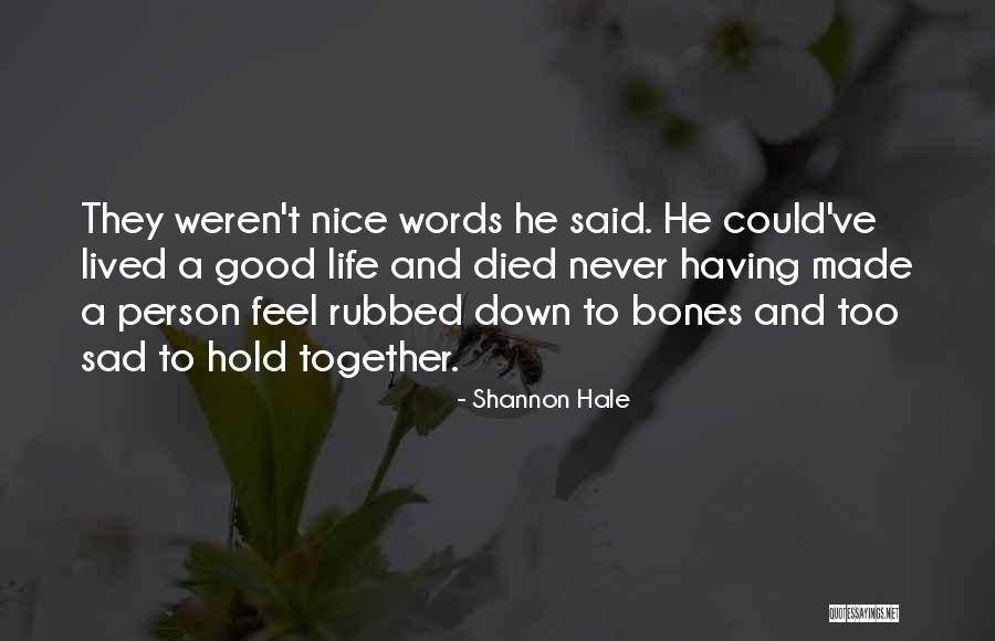 Hafslund Nycomed Quotes By Shannon Hale Hafslund Nycomed Quotes By Shannon Hale