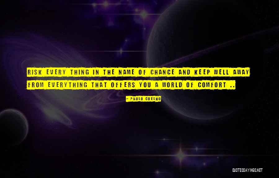 Haftengd Quotes By Paulo Coelho Haftengd Quotes By Paulo Coelho