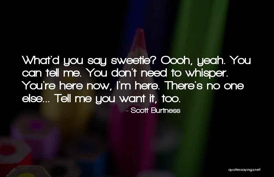 Haftsache Quotes By Scott Burtness Haftsache Quotes By Scott Burtness