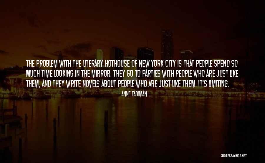 Hafza Imtiaz Quotes By Anne Fadiman Hafza Imtiaz Quotes By Anne Fadiman