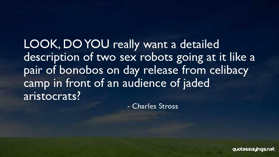 Hafza Imtiaz Quotes By Charles Stross Hafza Imtiaz Quotes By Charles Stross