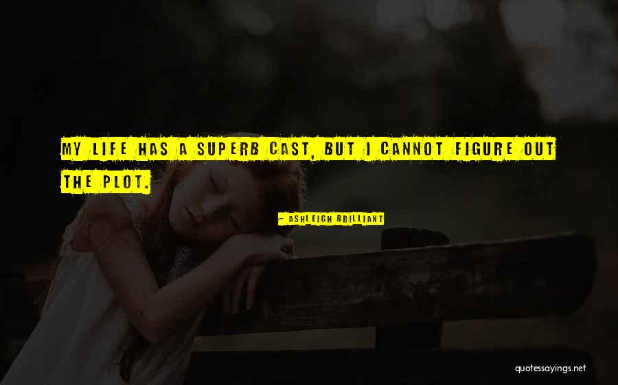 Hagagatan Quotes By Ashleigh Brilliant Hagagatan Quotes By Ashleigh Brilliant