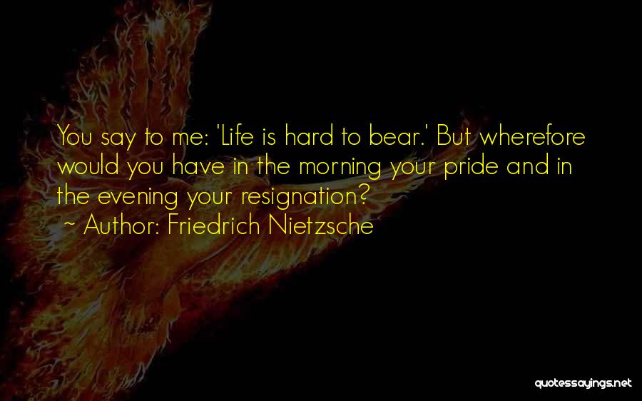 Hagai Levi Quotes By Friedrich Nietzsche