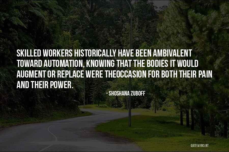 Hagai Levy Quotes By Shoshana Zuboff Hagai Levy Quotes By Shoshana Zuboff