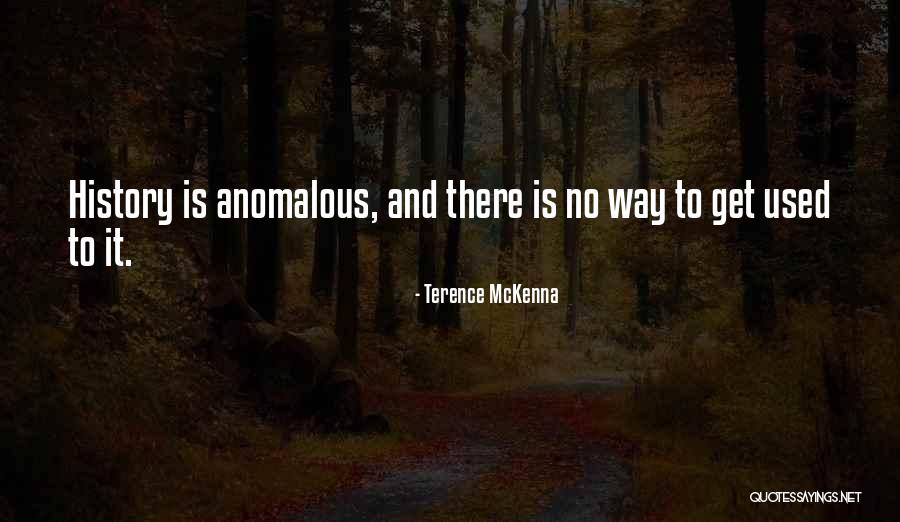 Hagaina Quotes By Terence McKenna Hagaina Quotes By Terence McKenna