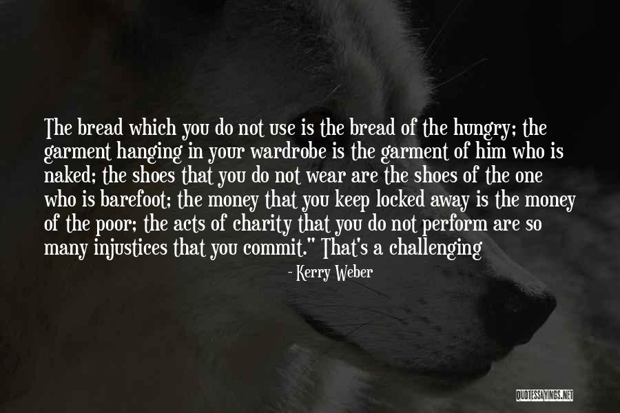 Hagamos Conciencia Quotes By Kerry Weber Hagamos Conciencia Quotes By Kerry Weber